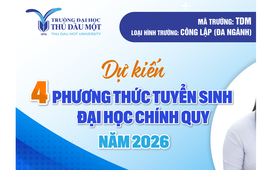 Trường Đại học Thủ Dầu Một công bố phương thức tuyển sinh đại học chính quy năm 2026 (dự kiến)